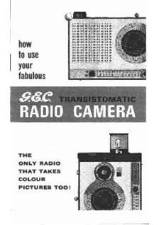 GEC Transistomatic Radio manual. Camera Instructions.